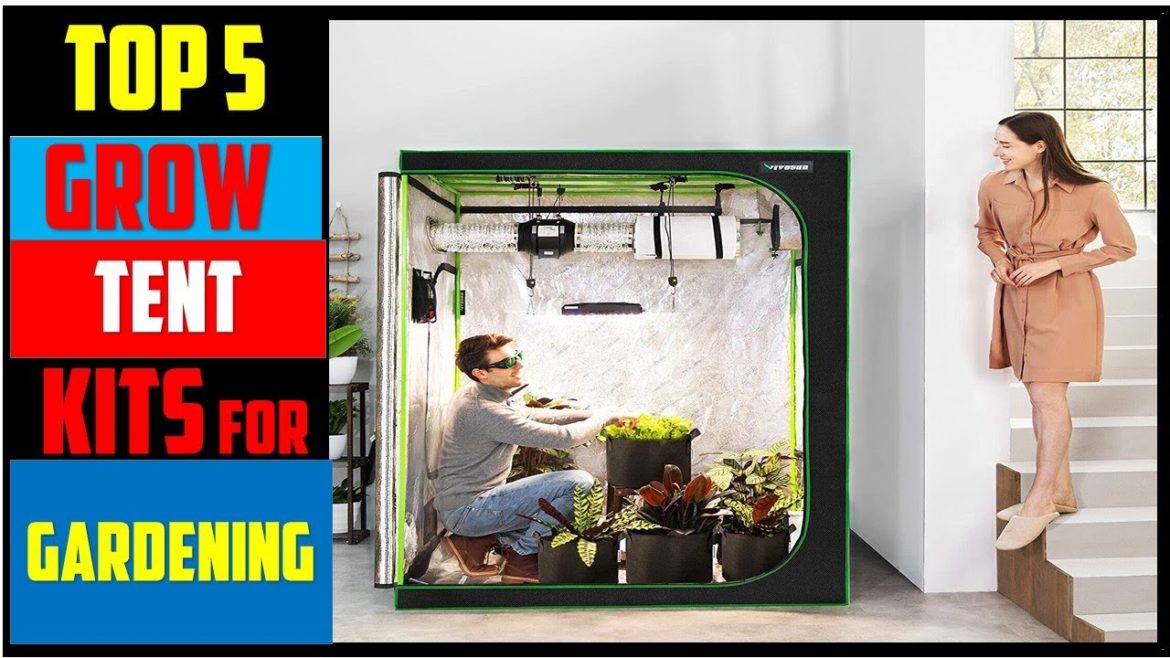 ✅Top 5 Best Grow Tent Kits | Best Grow Tent Kits For Complete Gardening Experience (2022/2023)