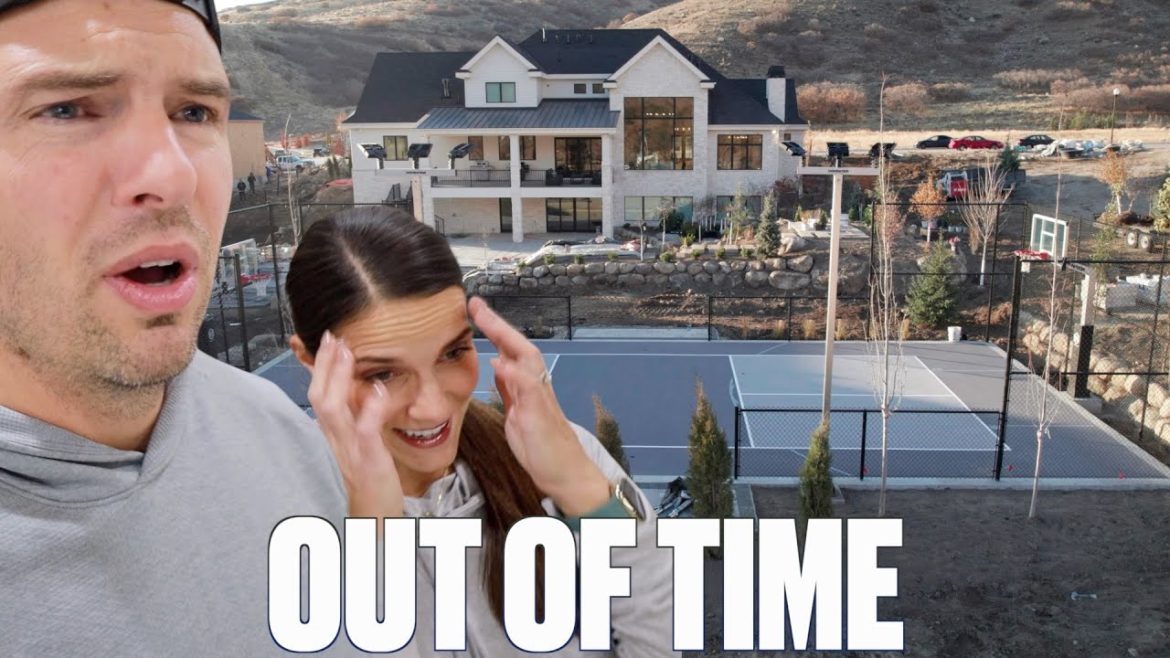 THE DAY BEFORE OUR NEW DREAM HOME REVEAL | IT'S NOT GOING TO BE READY