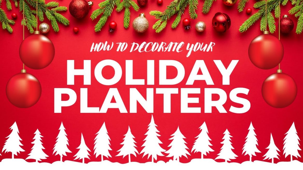 How to Design and Create your Own Holiday Planter (Christmas Porch Pot Tutorial)