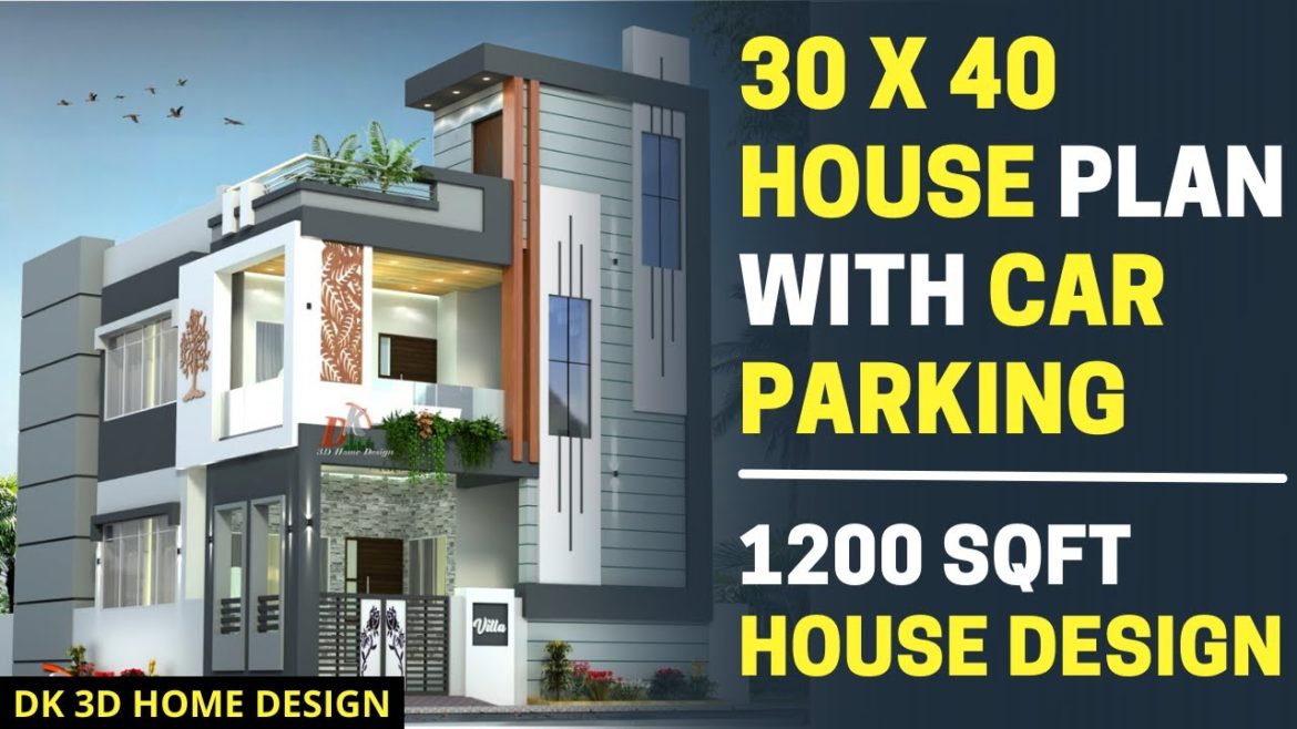 30 X 40 House Plan with Car Parking | 30 X 40 Duplex House Design | 1200 Sq ft | DK 3D Home Design