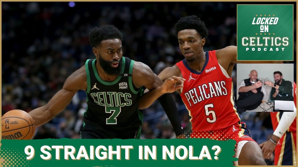 Can Boston Celtics make it 9 straight wins in New Orleans? A crossover episode