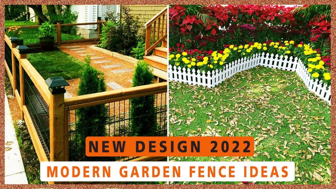 BEST COLLECTION| 40+ Garden Fence Ideas 2022