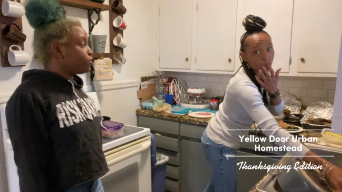 Urban Homestead Living | Thanksgiving Edition – Part 2 Urban Homestead Living | Thanksgiving Edition - Part 2