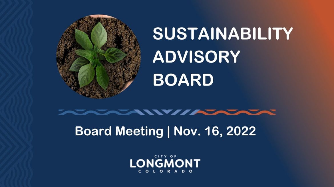 Sustainability Advisory Board Meeting November 16, 2022 Sustainability Advisory Board Meeting November 16, 2022