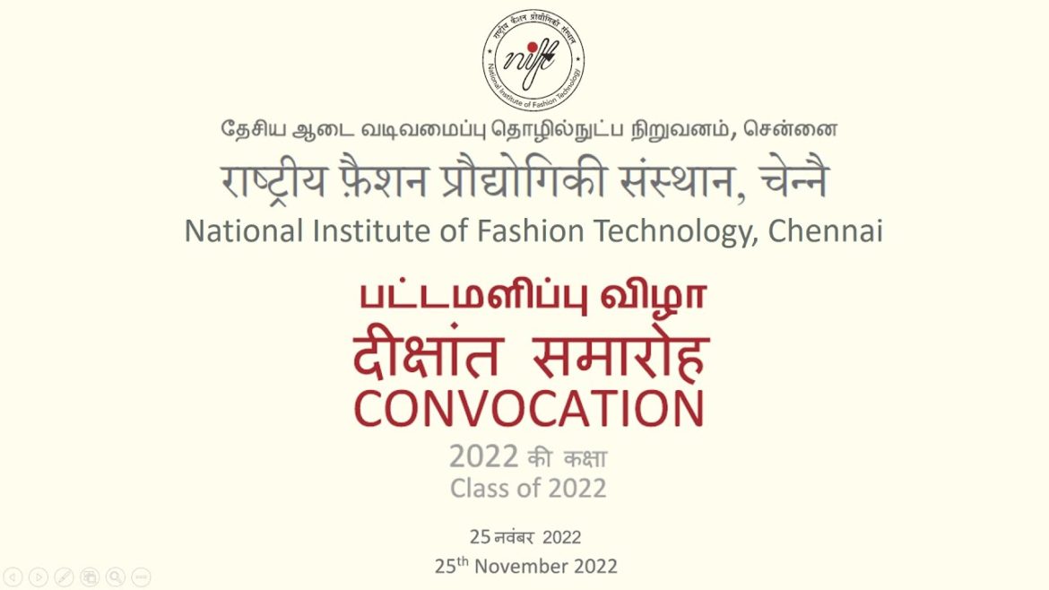 NIFT Chennai Convocation 2022