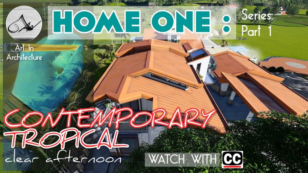 HOMEONE: SERIES of CONTEXT for TROPICAL DESIGN ELEMENTSp1 (CLEAR AFTERNOON WEATHER) HOME_ONE: SERIES of CONTEXT for TROPICAL DESIGN ELEMENTS_p1 (CLEAR AFTERNOON WEATHER)