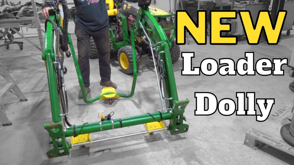 120R Loader Mover/Dolly!  FREE GREASE!! Personalized TTWT Merch! Compact Tractor Gift Ideas 2022!