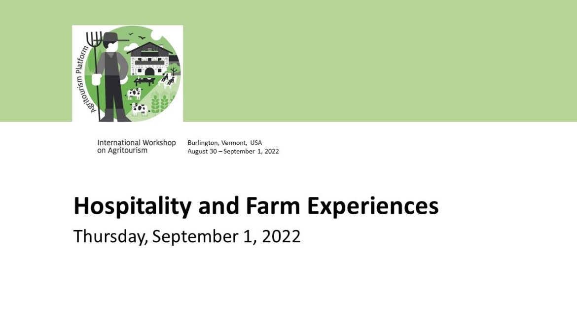 Hospitality and Farm Experiences