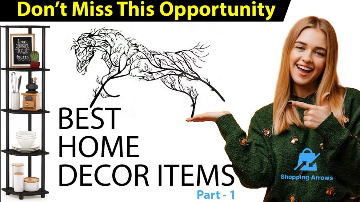 Home Decor │Interior Design Items │Home Decorating Ideas │Shopping Arrows │Part-1