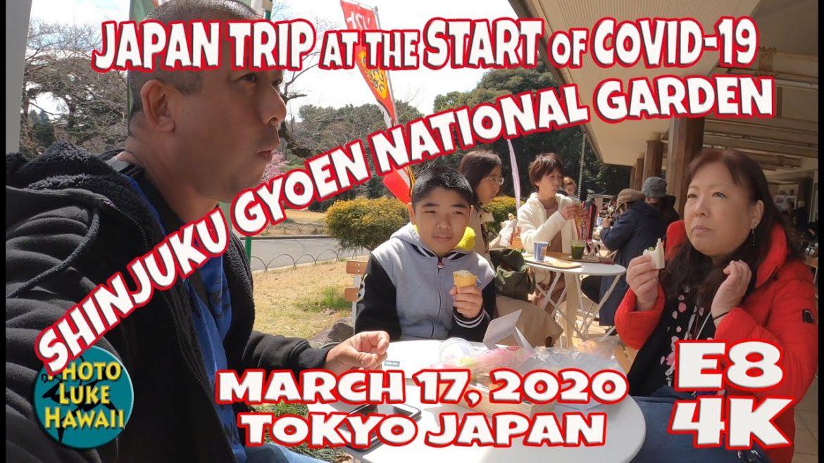 Shinjuku Gyoen National Garden & Food E8 March 17, 2020 Tokyo Japan Trip at the Start of Covid 19
