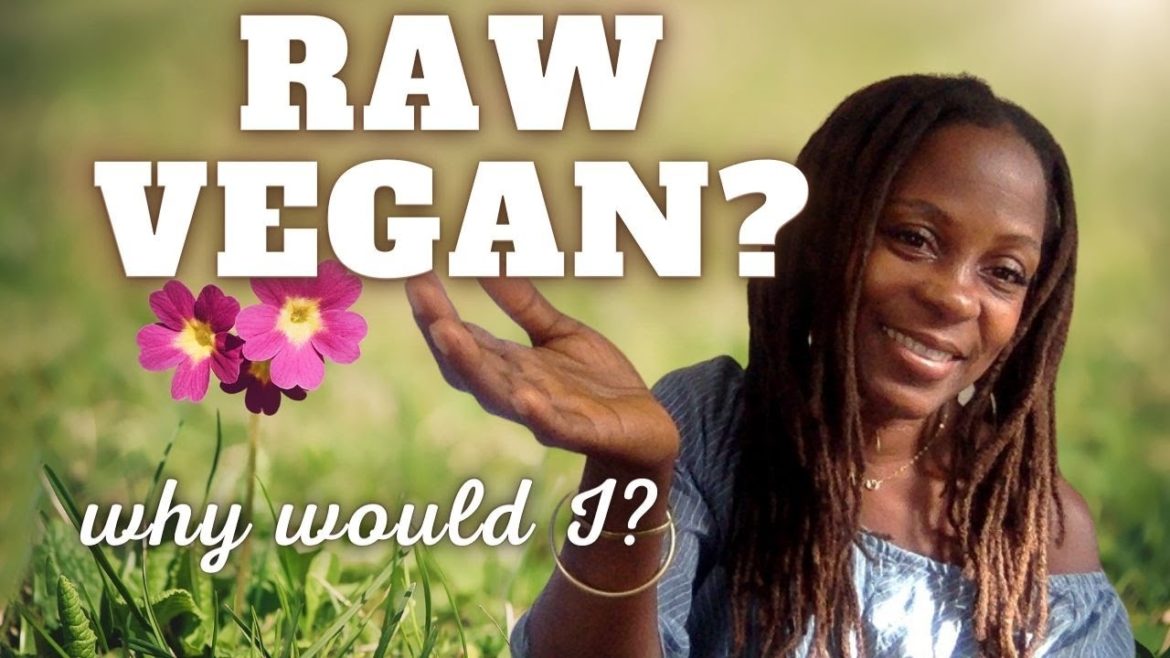 How to Eat Raw Foods |Can Everything Be Eaten Raw? Whole Living Foods Plantbased Vegan BODYCULINARY