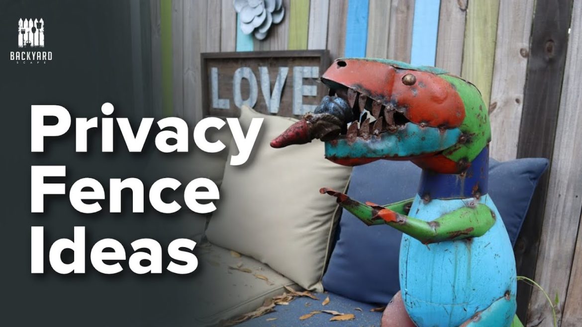 16ish Privacy Fence Ideas to Keep Your Backyard Private and Peaceful