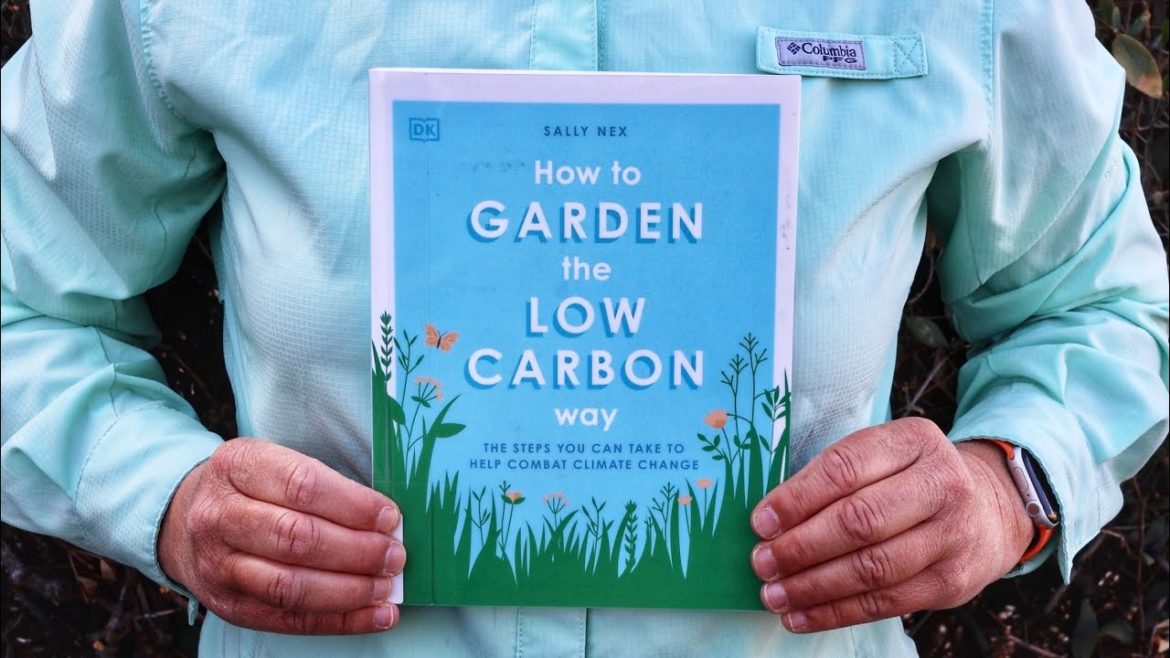 Book Review on How to Garden the Low Carbon Way by Sally Nex Book Review on How to Garden the Low Carbon Way by Sally Nex