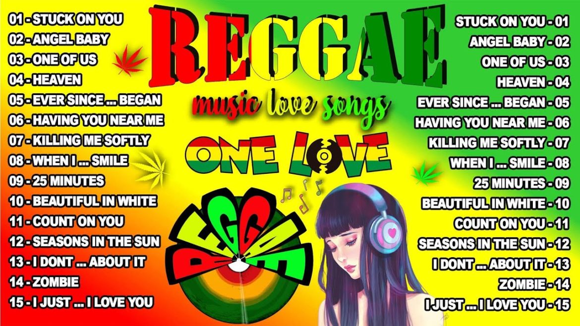 REGGAE MIX 2022 – BEST ENGLISH REGGAE LOVE SONGS 2022 π§ ALL TIME FAVORITE REGGAE SONGS 2022 REGGAE MIX 2022 - BEST ENGLISH REGGAE LOVE SONGS 2022 π§ ALL TIME FAVORITE REGGAE SONGS 2022