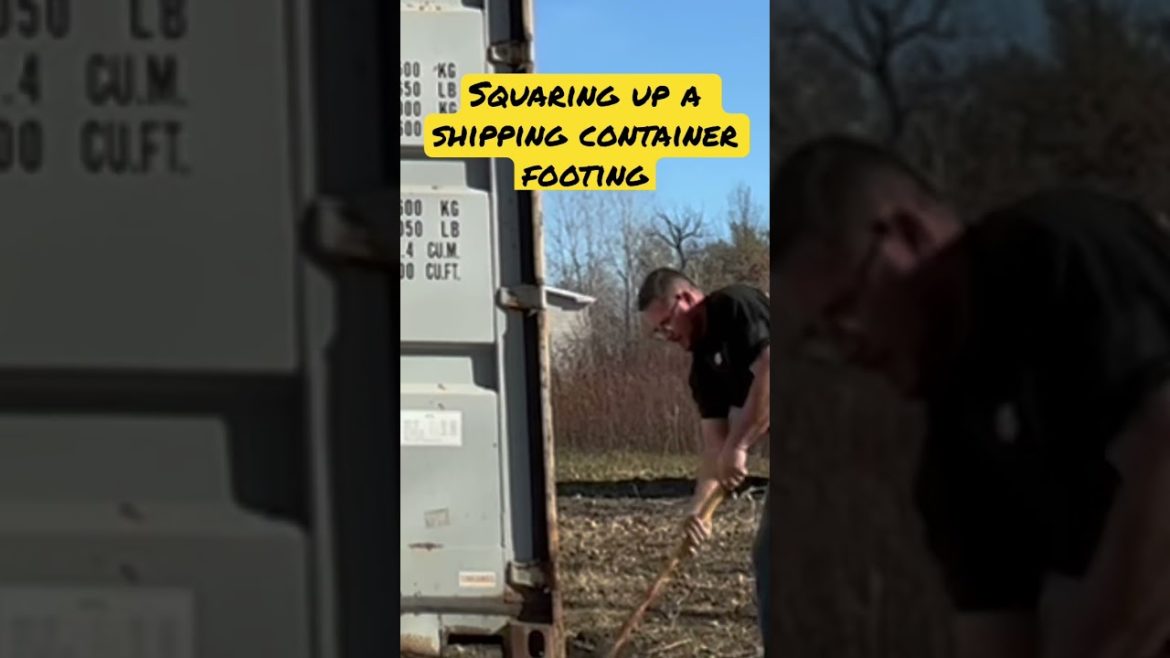 Squaring up shipping container footing and gravel ramp construction with @Doing Things