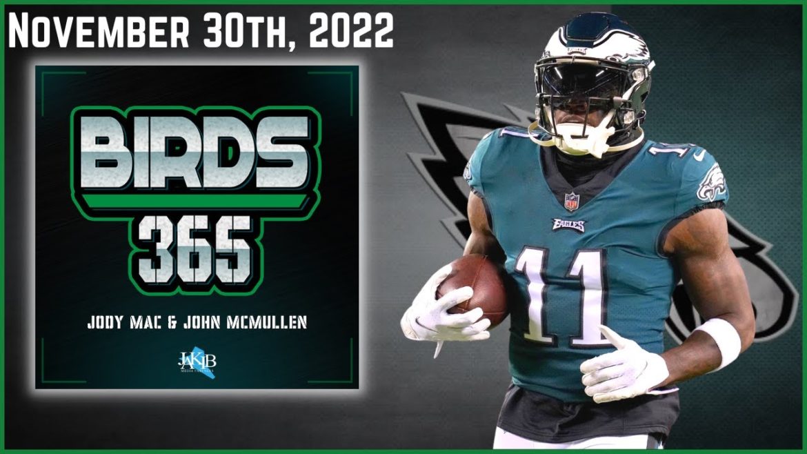 Birds 365: A Philadelphia Eagles Show | Wednesday November 30th, 2022 Birds 365: A Philadelphia Eagles Show | Wednesday November 30th, 2022