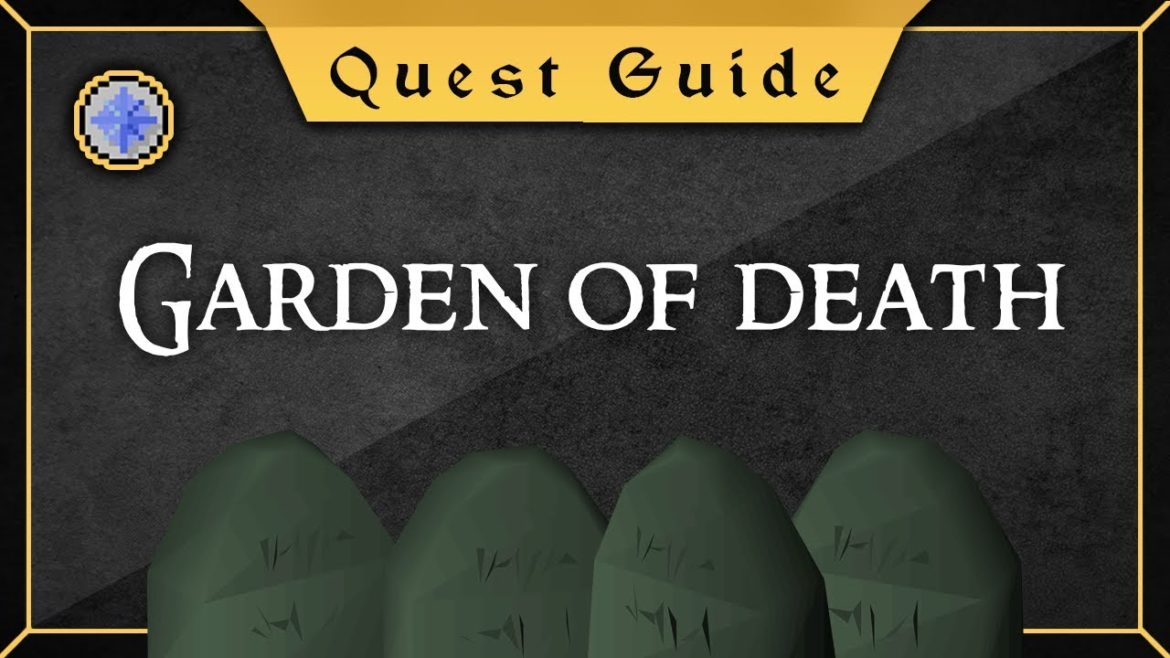 [Quest Guide] The garden of death