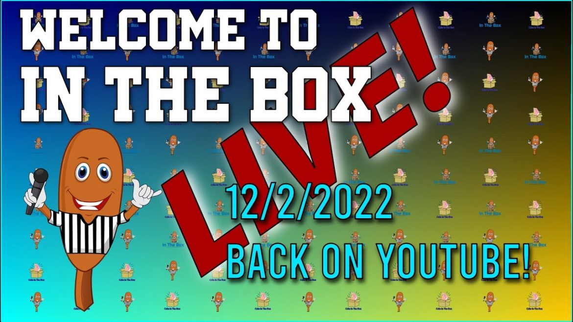 In the Box live 12/2/2022 - We're back on YouTube!