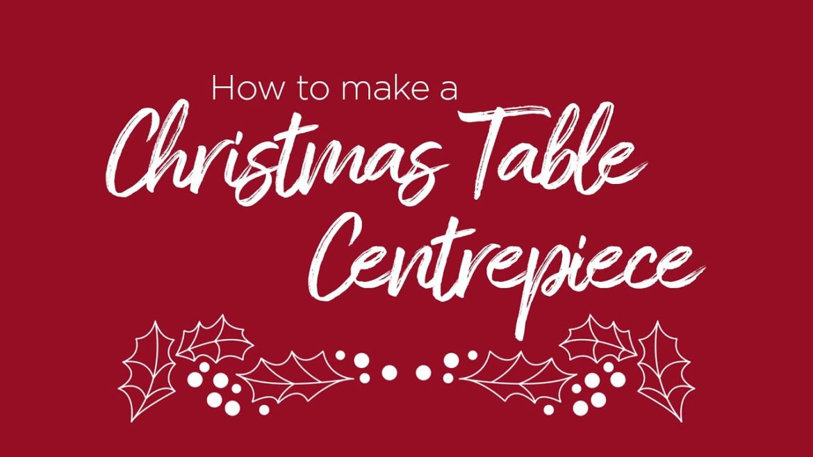 How to make a Christmas table centrepiece Tutorial | Interflora