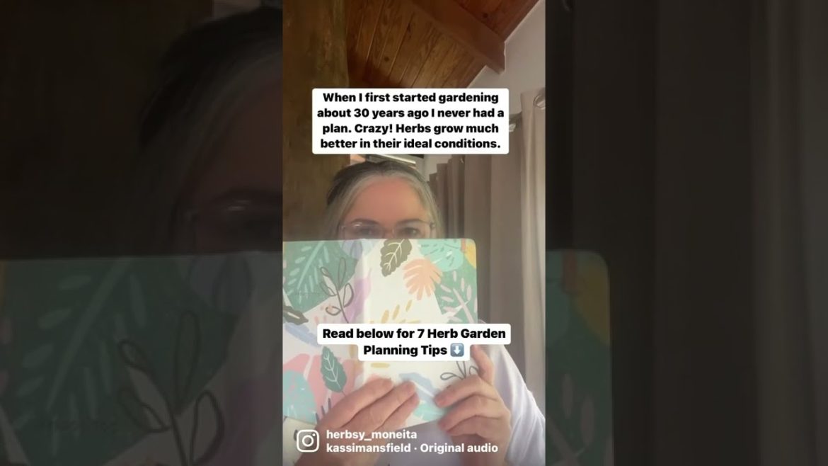 7 Herb Garden Planning Tips