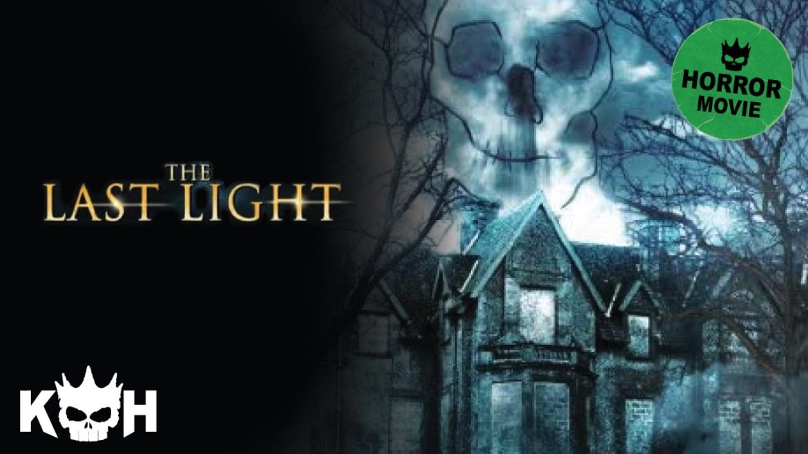 The Last Light |  FREE Full Horror Movie