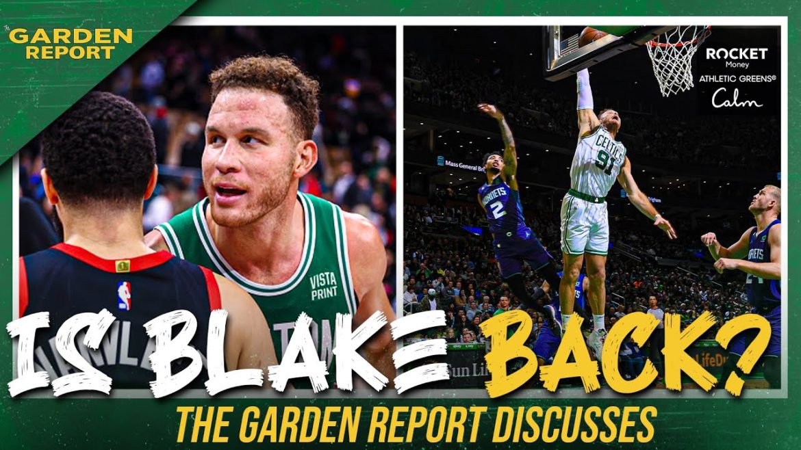 What Can Blake Griffin GIVE the Celtics This Season? What Can Blake Griffin GIVE the Celtics This Season?