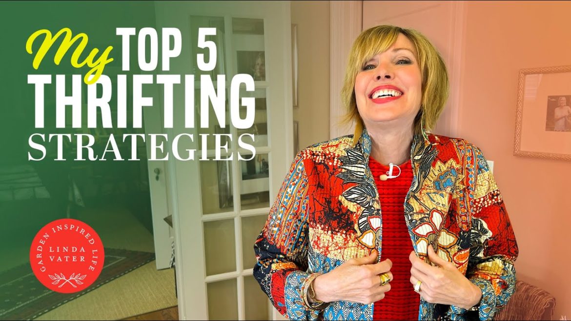 My 5 Thrifting Strategies