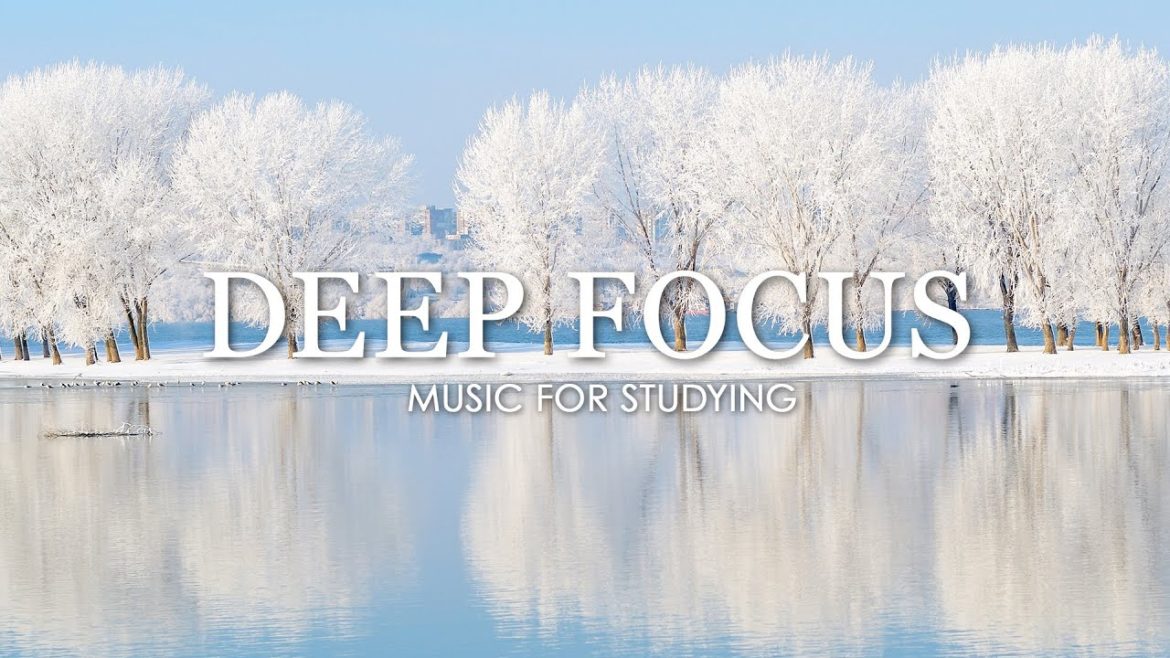 Deep Focus Music To Improve Concentration – 12 Hours of Ambient Study Music to Concentrate #370 Deep Focus Music To Improve Concentration - 12 Hours of Ambient Study Music to Concentrate #370