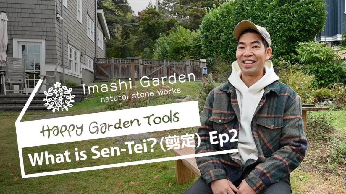 Know more about Sen-Tei? (剪定) - Episode 2