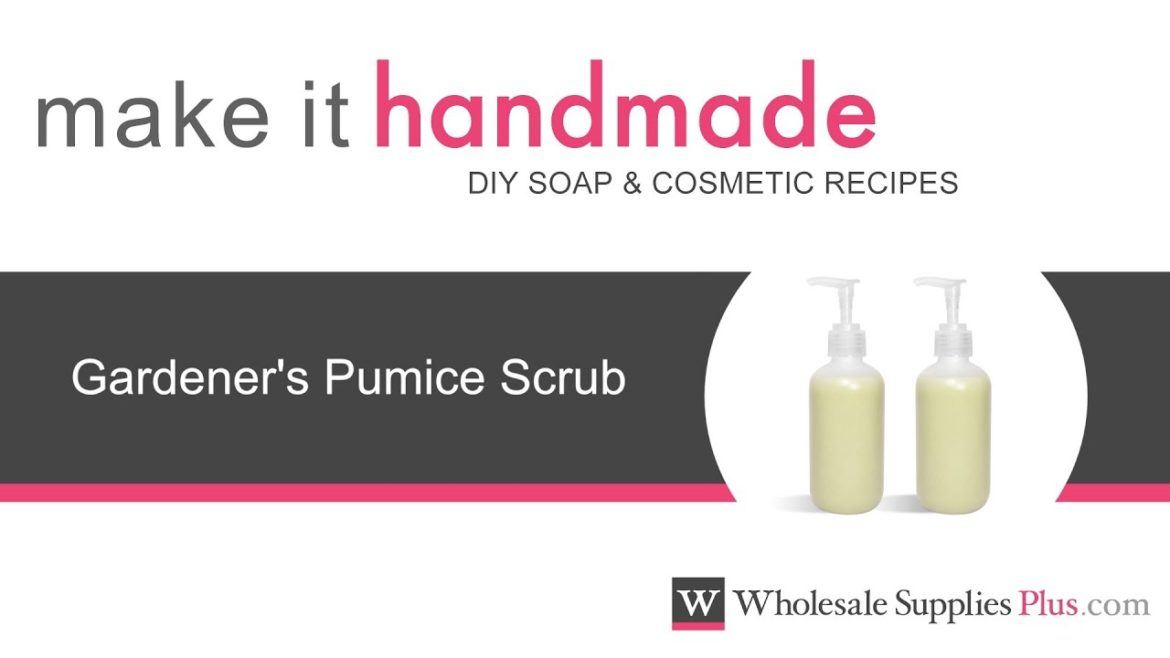 How to Make Gardener's Pumice Scrub {Make It Handmade} How to Make Gardener's Pumice Scrub {Make It Handmade}
