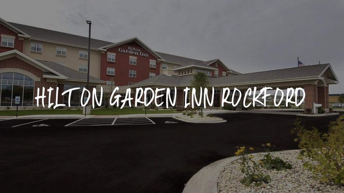 Hilton Garden Inn Rockford Review - Rockford , United States of America