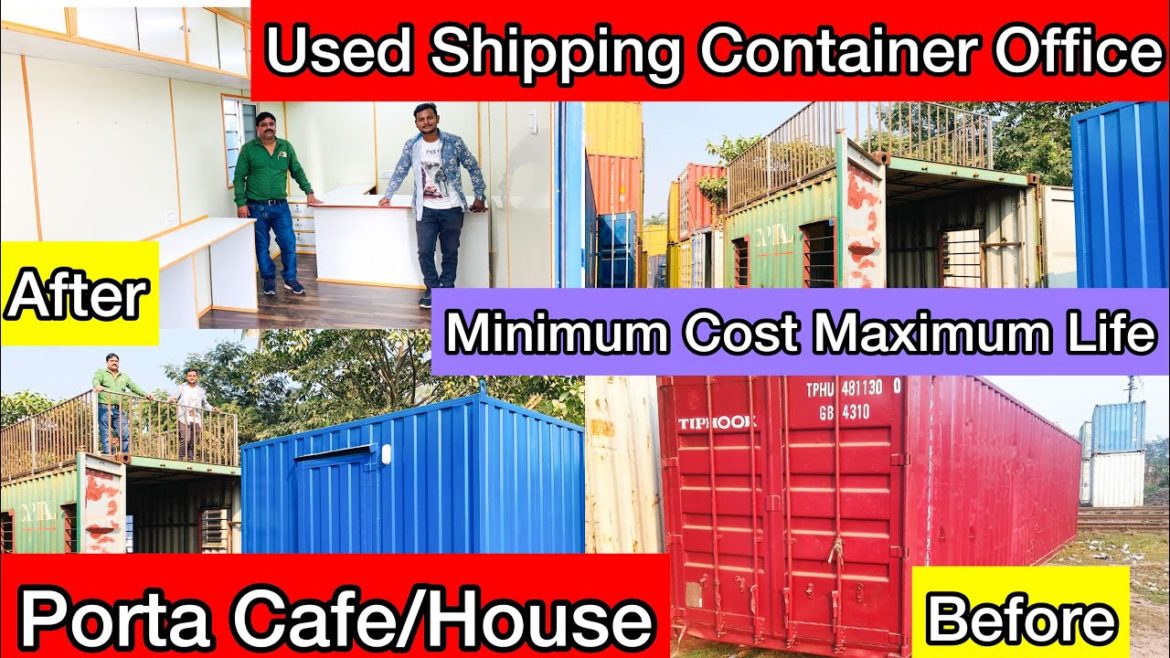 Used Shipping Container porta Cabin Office|Container Home/Cafe & much More|Costing|Container House