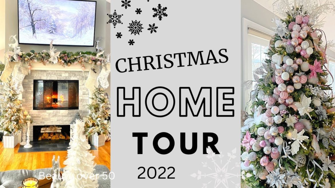 CHRISTMAS HOUSE TOUR 2022