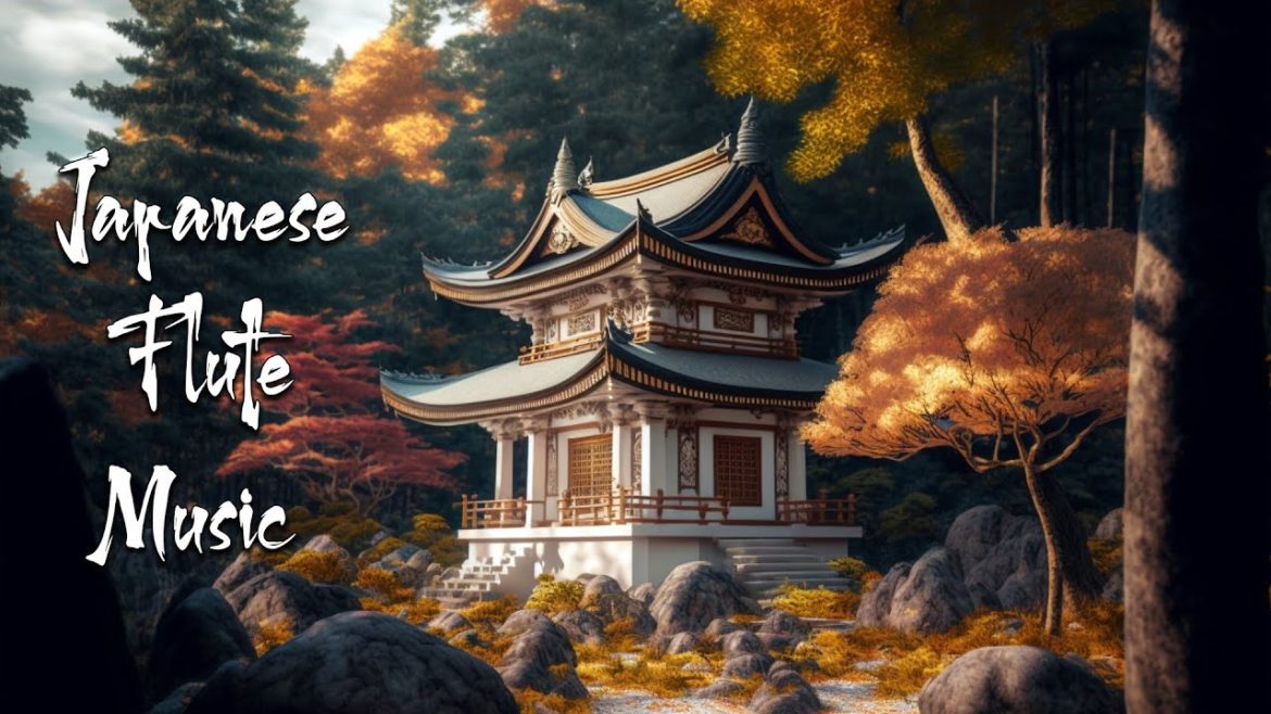 Japanese Flute Music For Soothing, Healing, Meditation – Peaceful Scene With Japanese Relaxing Music Japanese Flute Music For Soothing, Healing, Meditation - Peaceful Scene With Japanese Relaxing Music