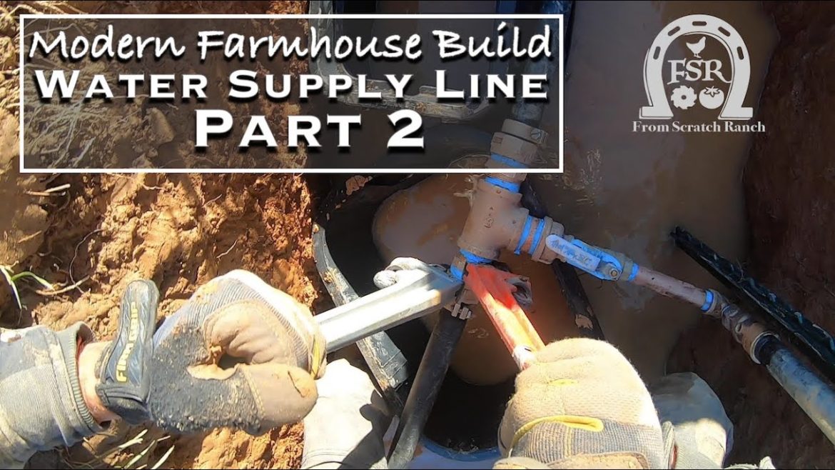 Modern Farmhouse Build – Extending the Water Supply Line… Part 2 Modern Farmhouse Build - Extending the Water Supply Line... Part 2