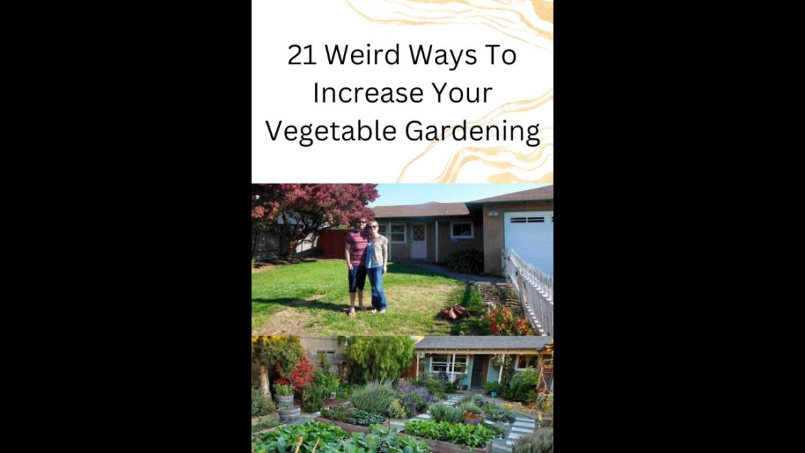 21 Weird Ways To Increase Your Vegetable Gardening #vegetablegarden  #shortsfeed #homesteading