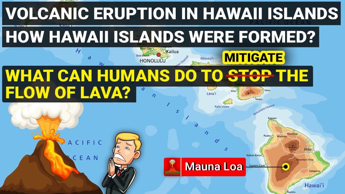 Hawaii's Mauna Loa Volcano eruption | How Hawaiian islands were formed | Geography Hawaii's Mauna Loa Volcano eruption | How Hawaiian islands were formed | Geography