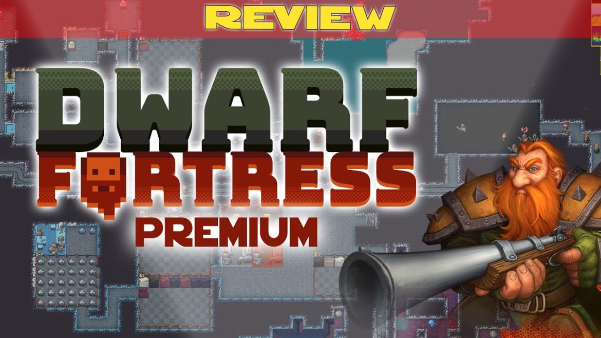 The biggest timesink ever - A Dwarf Fortress review. Dwarfs, gardening and antfarms.