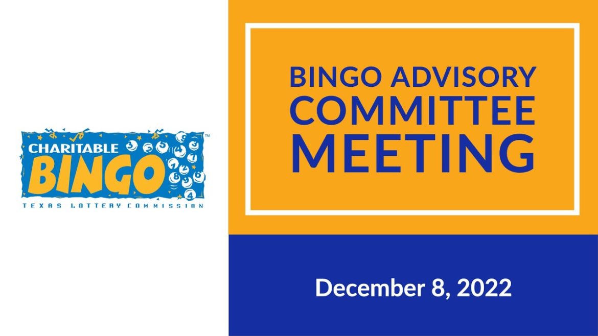 Bingo Advisory Committee (BAC) Meeting 12/8/22