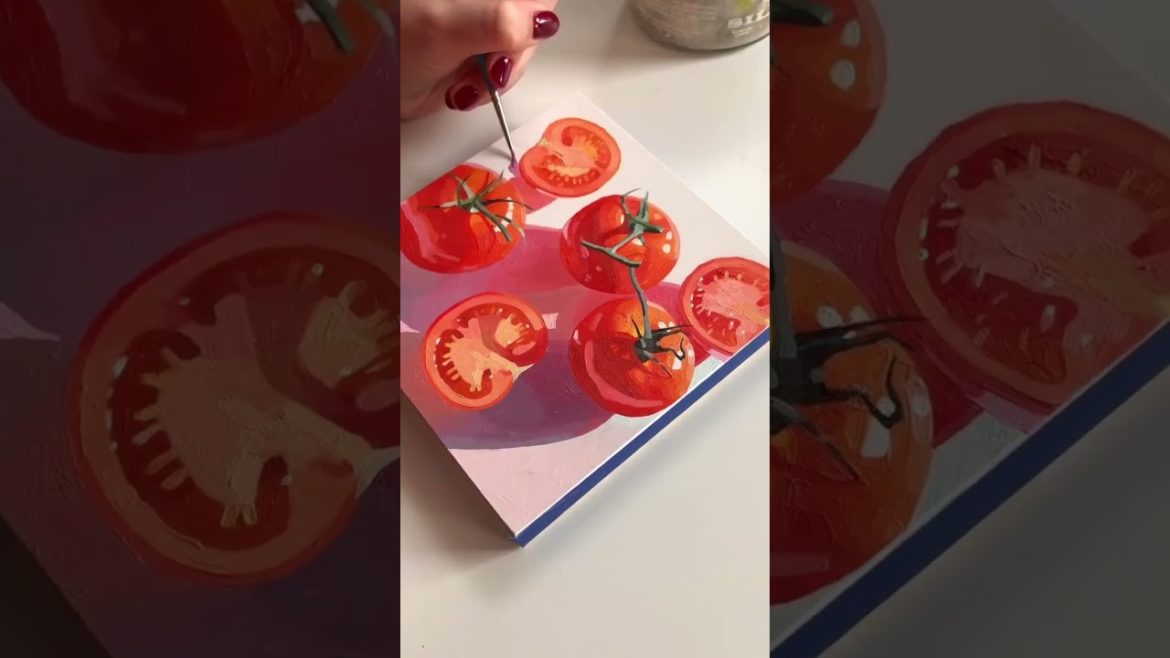 tomatoes no  8#artprocess #paintingprocess #oilpainting #stilllifepainting #artprocess #paintingproc tomatoes no  8#artprocess #paintingprocess #oilpainting #stilllifepainting #artprocess #paintingproc