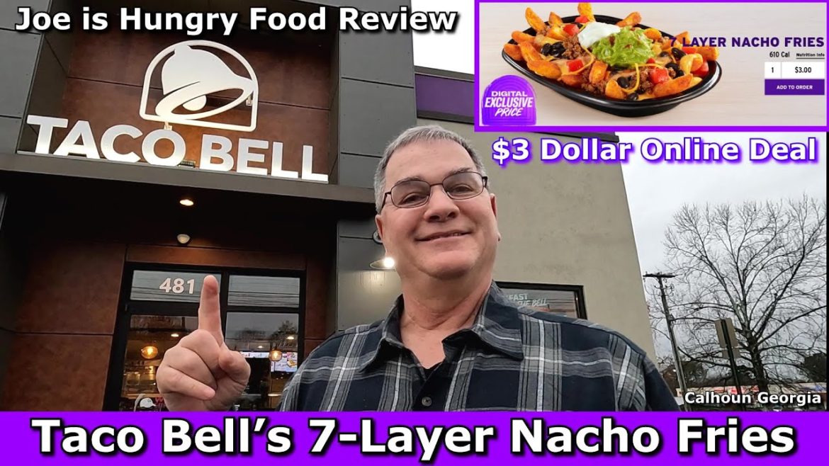 Taco Bell® New 7-Layer Nacho Fries Review | $3 Dollar Online Deal | Joe is Hungry 🌮🌮🌮🌮