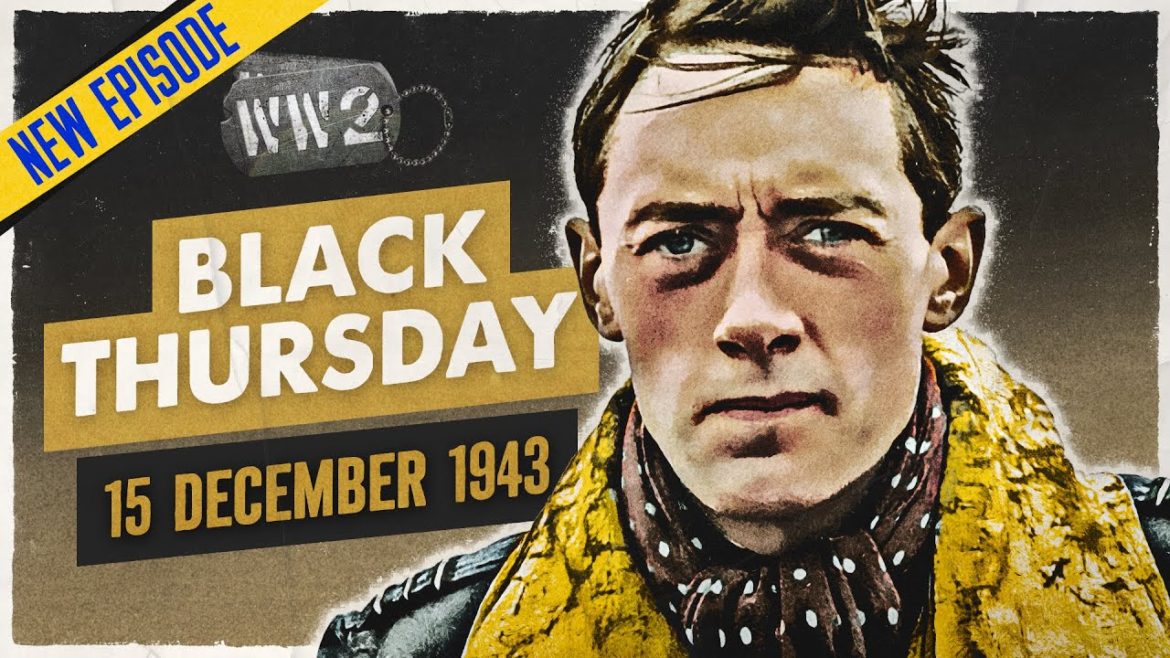 The RAF’s Worst Day of the War – War Against Humanity 091 The RAF’s Worst Day of the War - War Against Humanity 091