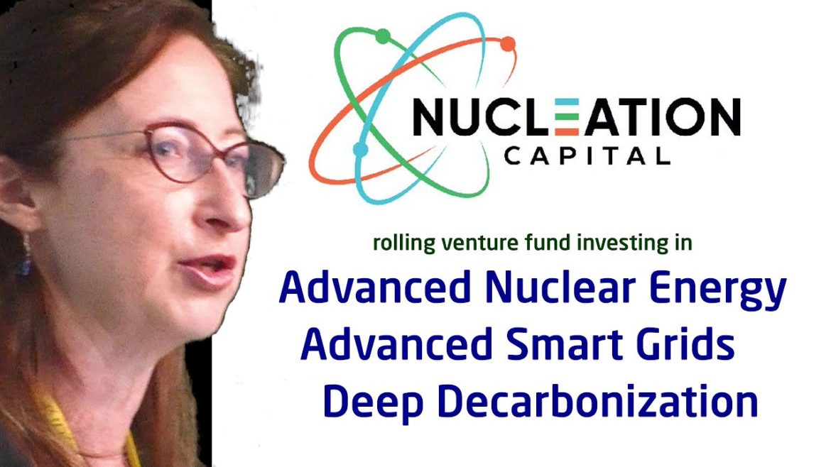 Nucleation Capital - Investing in Advanced Nuclear - Valerie Gardner @ TEAC11