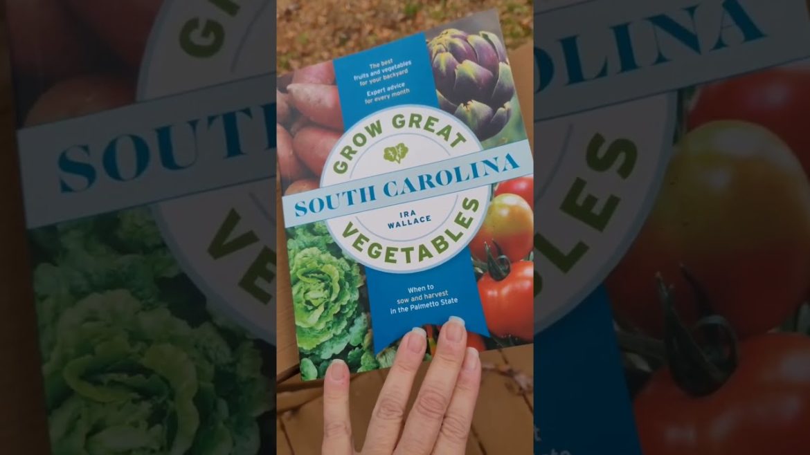 Grow Great Vegetables | South Carolina Edition | Garden Planning