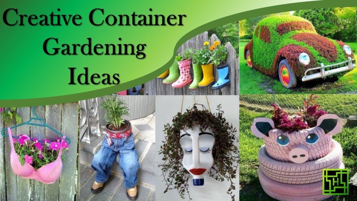 Creative Container Gardening Ideas Part - 1