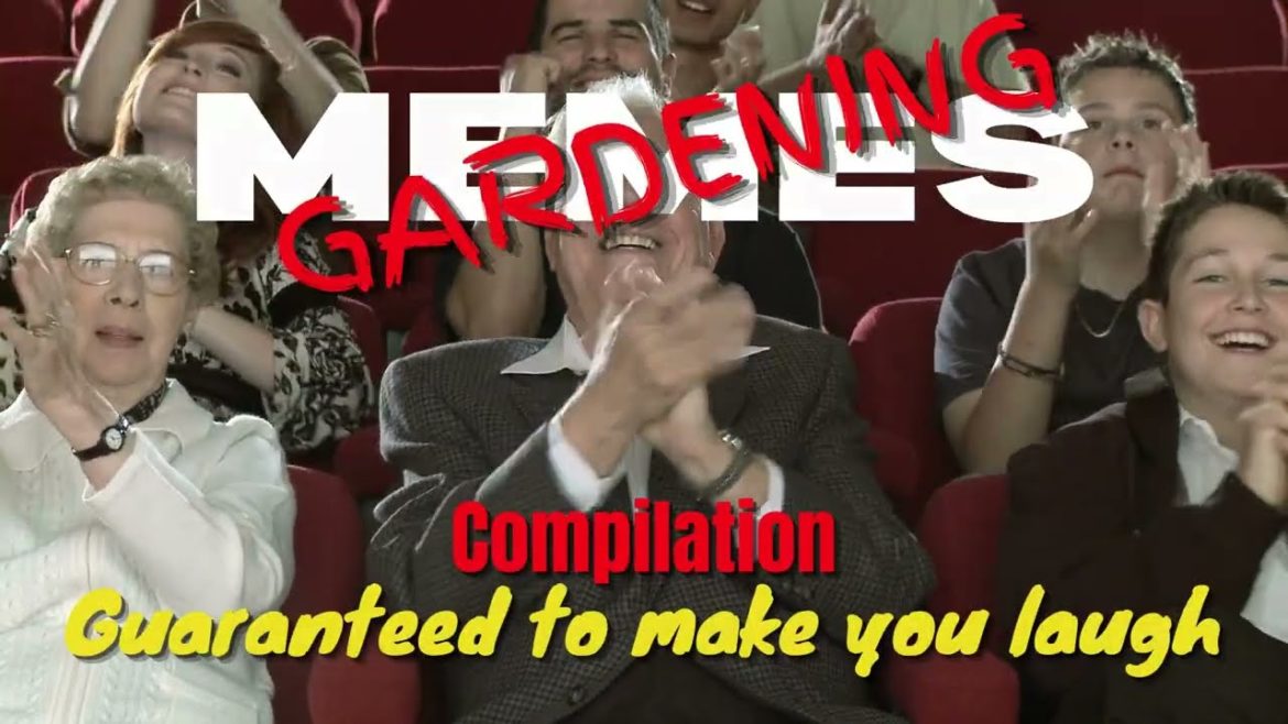 Hilarious Gardening Meme Compilation #gardening #memes #funny
