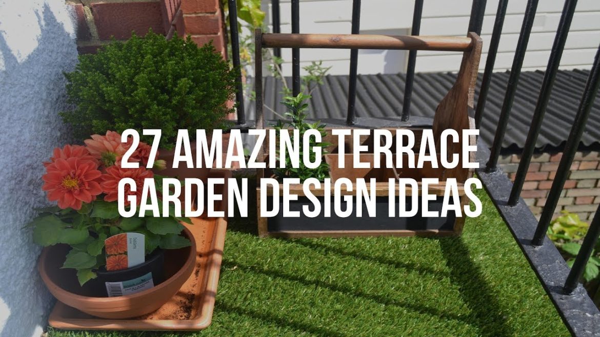🔴 27 Amazing TERRACE GARDEN DESIGN Ideas 🔴 27 Amazing TERRACE GARDEN DESIGN Ideas