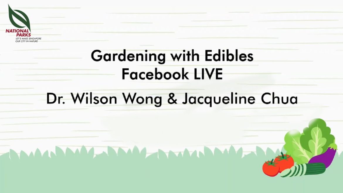 Gardening with Edibles Facebook Live | Jan 2022