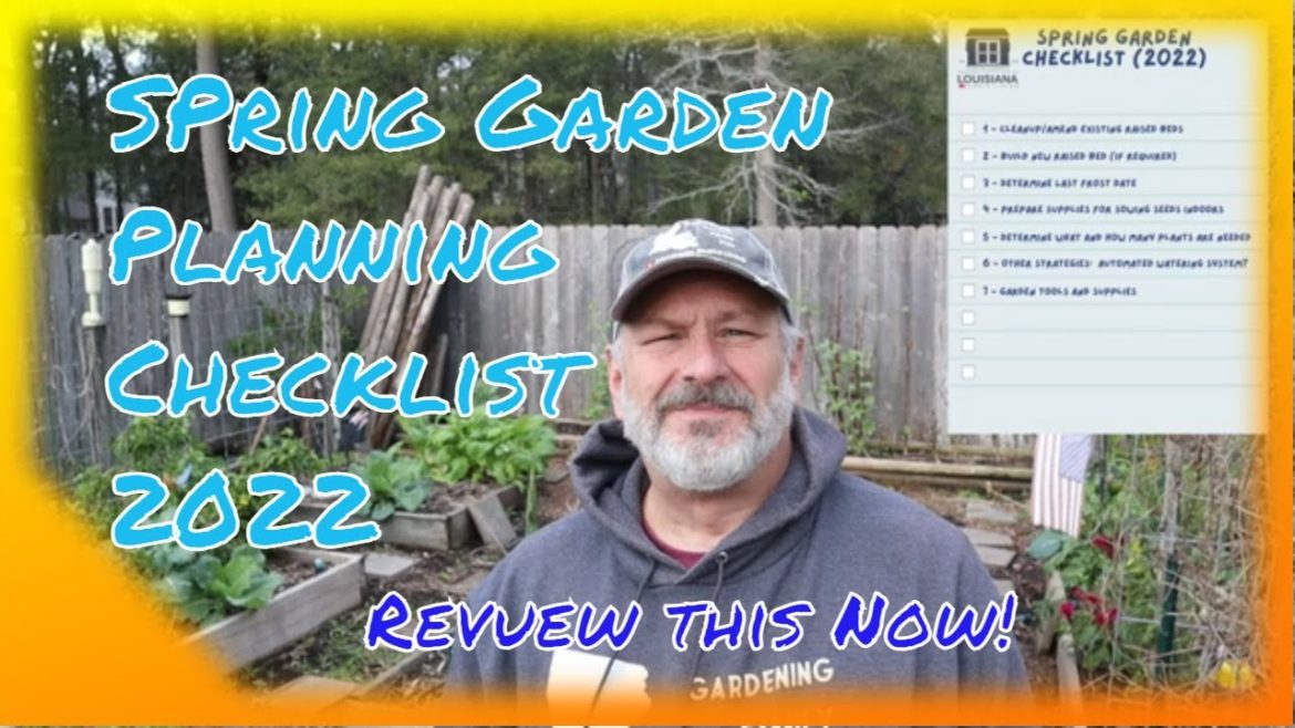 Spring Garden Planning Checklist 2022 Spring Garden Planning Checklist 2022