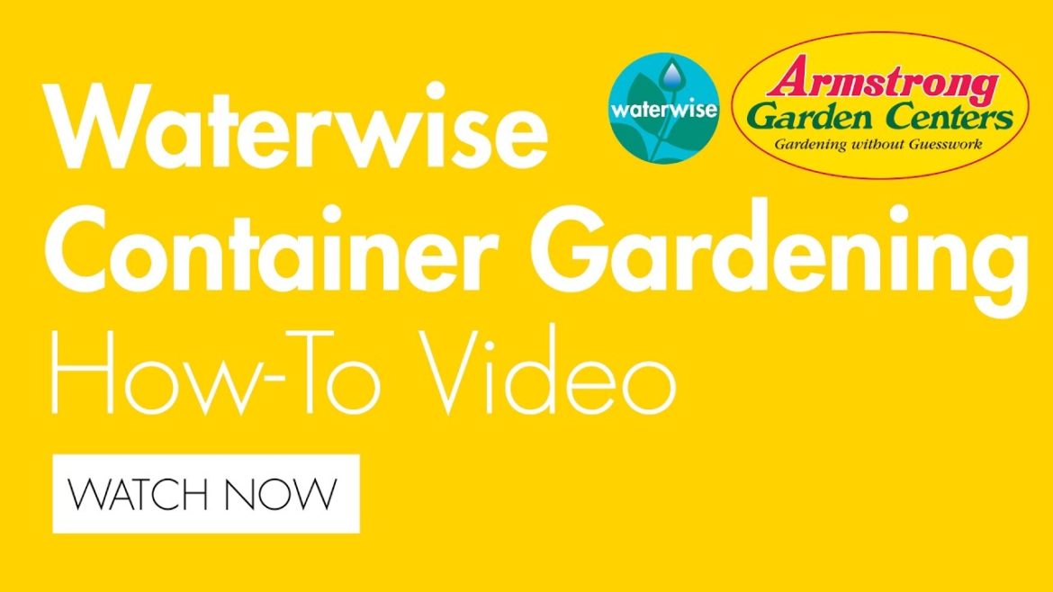 Garden DIY Waterwise Container Gardening for California